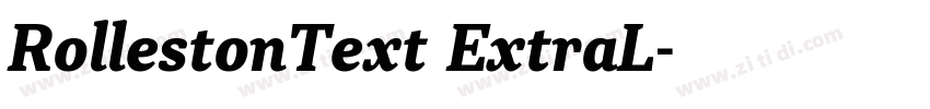 RollestonText ExtraL字体转换